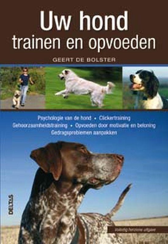 Uw hond trainen en opvoeden 1 van de 10 beste boeken over puppy's 