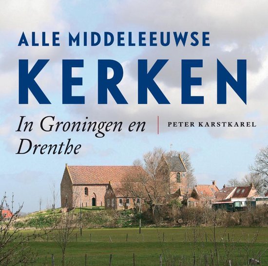 De 10 beste en mooiste boeken over kerken in Nederland en Europa.