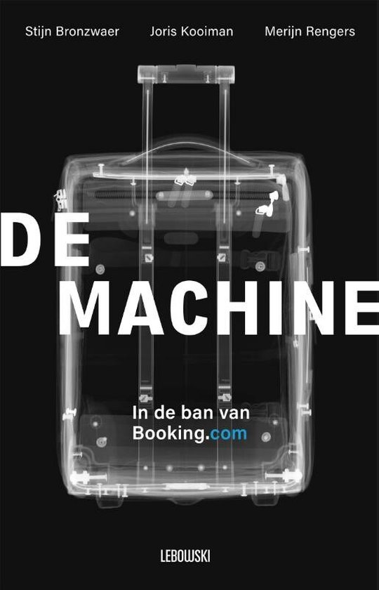 De Machine – In de ban van Booking.com (Boekrecensie 2023)