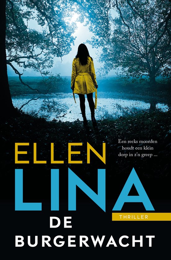 De Burgerwacht – Ellen Lina (boekomschrijving / recensie)