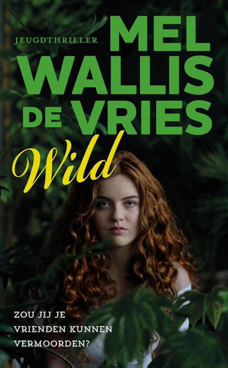 De top 7 van de beste boeken van Mel Wallis de Vries 2023
